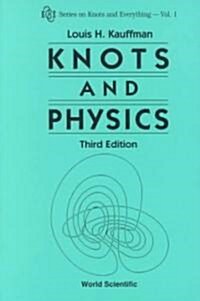 Knots and Physics (Third Edition) (Hardcover, 3, Revised)