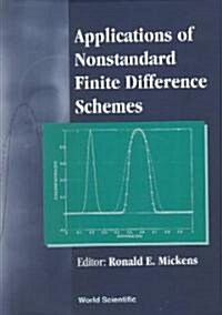 Applications of Nonstandard Finite Difference Schemes (Hardcover)