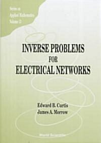 Inverse Problems for Electrical Networks (Hardcover)