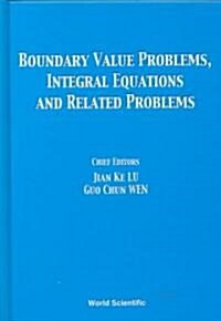 Proceedings of the International Conference on Boundary Value Problems,Integral Equations and Related Problems (Hardcover)