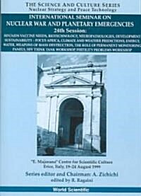 HIV/Vaccine Needs - Proceedings of the Internaional Seminar on Planetary Emergencies, 24th Session (Hardcover, 24)