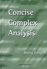 Concise Complex Analysis (Hardcover)
