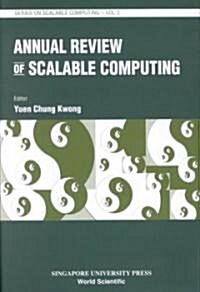 Annual Review of Scalable Computing, Vol 2 (Hardcover)