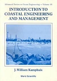Intro to Coastal Engrg & Management(v16) (Paperback)