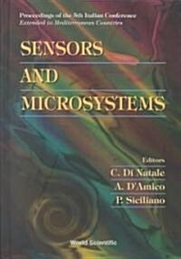 Sensors and Microsystems - Proceedings of the 5th Italian Conference - Extended to Mediterranean Countries (Hardcover)