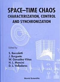 Space-Time Chaos: Characterization, Control and Synchronization (Hardcover)