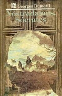 Nostradamus. Socrates (Paperback)