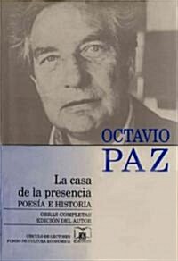 Mexico En La Obra de Octavio Paz, I. El Peregrino En Su Patria: Historia y Politica de Mexico, 3. El Cercado Ajeno                                     (Paperback)