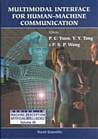 Multimodal Interface for Human-Machine Communication (Hardcover)