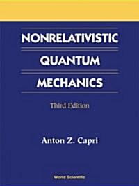 Nonrelativistic Quantum Mechanics, Third Edition (Hardcover, 3, Revised)