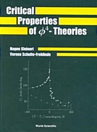 Critical Properties of Phi4- Theories (Hardcover)