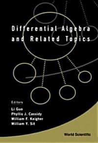 Differential Algebra and Related Topics - Proceedings of the International Workshop (Hardcover)
