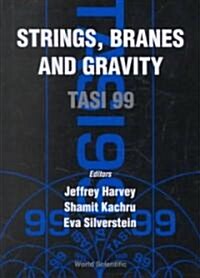 Strings, Branes and Gravity (Hardcover)