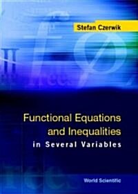 Functional Equations and Inequalities in Several Variables (Hardcover)