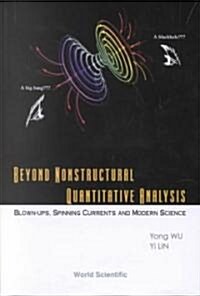 Beyond Nonstructural Quantitative Analysis (Hardcover)