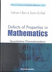 Defects of Properties in Mathematics: Quantitative Characterizations (Hardcover)