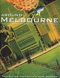 Around Melbourne (Hardcover)