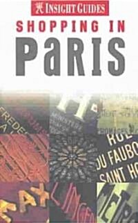 Insight Guide Shopping in Paris (Paperback)