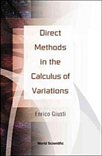 Direct Methods in the Calculus of Var... (Hardcover)