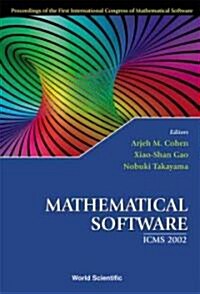 Mathematical Software - Proceedings of the First International Congress of Mathematical Software (Hardcover)