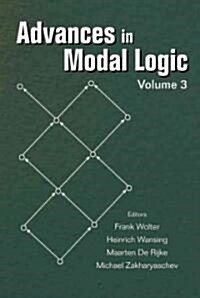 Advances in Modal Logic, Volume 3 (Hardcover)