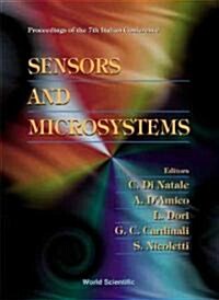 Sensors and Microsystems - Proceedings of the 7th Italian Conference (Hardcover, 7)