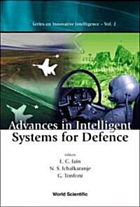 Advances in Intelligent Systems for Defense (Hardcover)