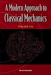 A Modern Approach to Classical Mechanics (Hardcover)
