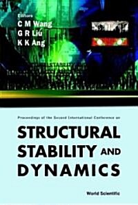 Structural Stability and Dynamics, Volume 1 - Proceedings of the Second International Conference [With CDROM] (Hardcover)