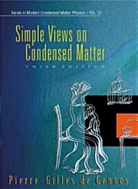 Simple Views on Condensed Matter (Third Edition) (Hardcover, 3)