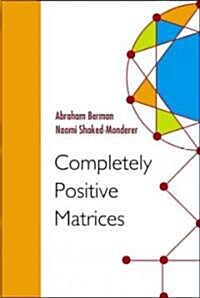 Completely Positive Matrices (Hardcover)