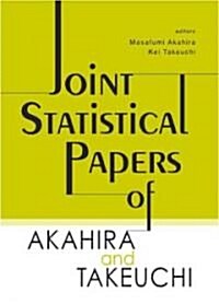Joint Statistical Papers of Akahira and Takeuchi (Hardcover)