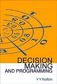 Decision Making and Programming (Hardcover)