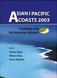 Asian and Pacific Coasts 2003 , Proceedings of the 2nd International Conference [With CDROM] (Paperback, 2003)