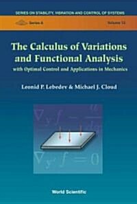 Calculus of Variations and Functional Analysis, The: With Optimal Control and Applications in Mechanics (Hardcover)