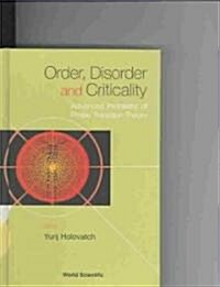 Order, Disorder, and Criticality: Advanced Problems of Phase Transition Theory (Hardcover)
