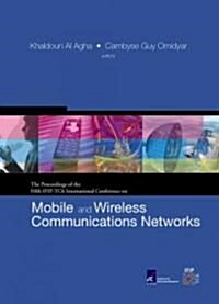 Mobile and Wireless Communications Networks (Hardcover, CD-ROM)