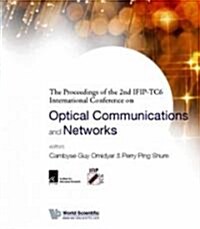 Optical Communications and Networks (CD-ROM) - Proceedings of the 2nd Ifip-Tc6 International Conference (Icocn 2003) (Audio CD)