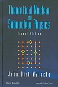 Theoretical Nuclear and Subnuclear Physics (Second Edition) (Hardcover, 2)