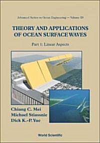 Theory and Applications of Ocean Surface Waves (in 2 Parts) (Paperback)