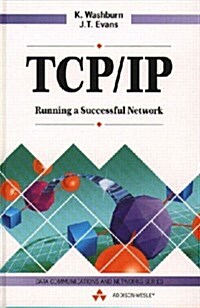 Implementing Tcp/ip : Running A Successful Network (Hardcover)