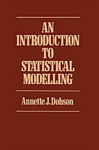 Introduction to Statistical Modelling (Paperback, 1983 ed.)
