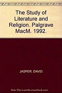 Study of Literature and Religion (Paperback, 2nd ed. 1992)