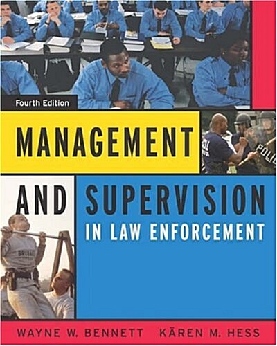 Management and Supervision in Law Enforcement (Hardcover, 4 Rev ed)