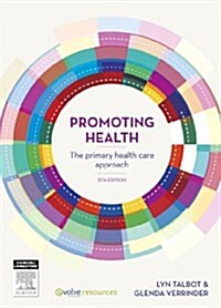 Promoting Health : The Primary Health Care Approach (Paperback, 5 Rev ed)