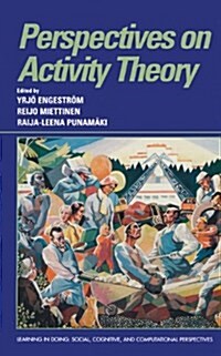 Perspectives on Activity Theory (Hardcover)