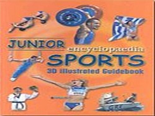 Junior Sports Encyclopaedia : 3D Illustrated Guidebook (Hardcover)