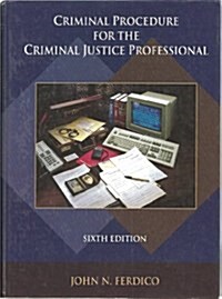 CRIMINAL PROCEDURE FCRIMINALJUSTICE PROF (Hardcover)