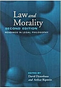 Law and Morality : Readings in Legal Phlosophy (Paperback, 2 ed)
