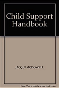 Child Support Handbook (Paperback, 13 New ed)